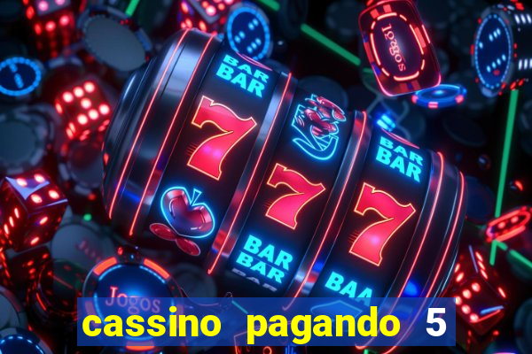 cassino pagando 5 reais no cadastro